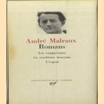 Romans: Les conquerants; La condition humaine; L'espoir
Andre Malraux
€ 20,00