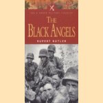 The Black Angels. The Story of the Waffen-SS door Rupert Butler