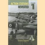 Action Stations Revisited. The complete history of Britain's military airfields. Volume 1: Eastern England door Michael J.F. Bowyer