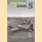 Action Stations Revisited. The complete history of Britain's military airfields. Volume 5: Wales and the Midlands
Tim McLelland
€ 20,00