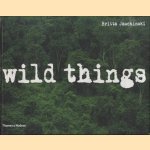 Wild things
Britta Jaschinski
€ 15,00