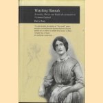 Watching Hannah Sexuality. Horror and Bodily De-formation in Victorian England door Barry Reay