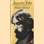 Augustus John: a biography door Michael Holroyd