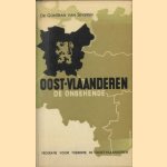 Oost-Vlaanderen de onbekende door Dr. Gontran van Severen