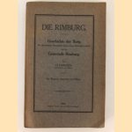 Die Rimburg. Geschichte der Burg, der ehemaligen Herrschaft bezw. freien Reichsherrschaft, und der Gemeinde Rimburg. Mit Wappen, Ansichten und Plänen.
H. Hanssen
€ 200,00