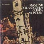 Manifesti della Seconda Guerra Mondiale door Mario de Micheli