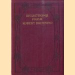 Selections from Robert Browning door Robert Browning