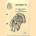 Granny's Left-Over Turkey Recipes
Jane Grimsley
€ 5,00