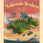 Rokende Draken door Jane Clarke e.a.