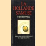 La Hollande s'Amuse. De mooiste amuse-gueules en amuse-bouces van 30 Nederlandse chefkoks
Philip Mechanicus
€ 8,00