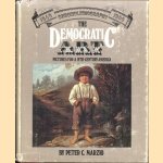 The democratic art. Pictures for a 19th-century America. Chromolithography 1840 1900 door Peter C. Marzio