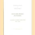 Een eeuwige zondag. 150 jaar Camera Obscura 1839-1989 door Maarten Beks e.a.