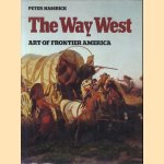 The Way West: Art of Frontier America
Peter Hassrick
€ 12,50