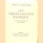 Les vertes collines d'Afrique door Ernest Hemingway e.a.