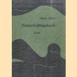 Holzschnittagebuch door Heinz Stein