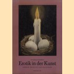 Erotik in der Kunst. Aspekte zur Kunst der Gegenwart door Volker Kahmen