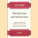 De horizon van wel en wee door Cicero