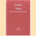 Tristia. Ballingschapsgedichten door Ovidius