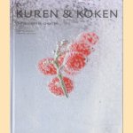 Kuren & Koken. Ontspannen en genieten
Toni de Coninck e.a.
€ 10,00