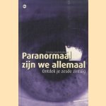 Paranormaal zijn we allemaal. Ontdek je zesde zintuig
Christian Vandekerkhove
€ 6,00