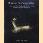 Optimal bird migration: accumulating fuel, negotiating wind and trade-offs in fitness door James McLaren