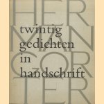 Twintig gedichten in handschrift door Herman Gorter