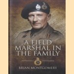 A Field Marshal in the Family
Brian Montgomery
€ 12,50