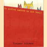 Er zitten katten in dit boek! door Viviane Schwarz