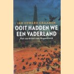 Ooit hadden we een vaderland. Het verdriet van Argentinië
Jan Edward Craanen
€ 5,00