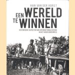 Een wereld te winnen. Historische aspecten van internationalisering in het hogeronderwijs door Han van der Horst