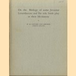 On the Biology of some Javanese Loranthaceae and the role birds play in their life-history door W.M. Docters van Leeuwen