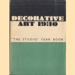 Decorative art 1930. "The Studio" year book door C. Geoffrey Holme e.a.