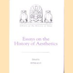 Essays on the History of Aesthetics door Peter Kivy