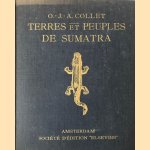 Terres et peuples de Sumatra door Octave J.A. Collet