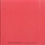 Hanne Darboven. Ein Jahrhundert-abc door Hanne Darboven e.a.