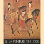 Les trésors de l'Asie: La peinture chinoise
James Cahill
€ 15,00