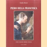 Piero della Francesca. Storia leggenda profezia teologia door Giulio Renzi