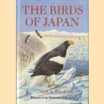 The Birds of Japan door Mark A. Brazil