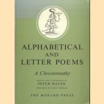 Alphabetical and Letter Poems. A Chrestomathy door Peter Mayer