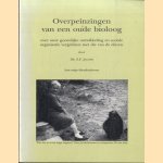 Overpeinzingen van een oude bioloog. Over onze geestelijke en sociale organisatie vergeleken met die van de dieren
Dr. E.F. Jacobi
€ 5,00