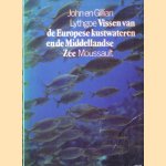 Vissen van de Europese kustwateren en de Middellandse Zee
John Lythgoe e.a.
€ 5,00