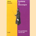 Pestdamp en bloesemgeur: een geschiedenis van de reuk
Alain Corbin
€ 8,00