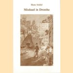 Misdaad in Drenthe. Korte historische verhaaltjes over de misdaad in Drenthe uit het begin van de 19e eeuw
Hans Seidel
€ 5,00