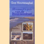 Moussault's gids van de noordzeekust. Milieu, flora, fauna, natuurreservaten, musea, van Noord-Frankrijk tot de Waddeneilanden
Guy Houvenaghel
€ 5,00