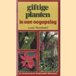 Giftige planten in een oogopslag door Lucia Woodward