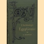 L'Archéologie Egyptienne door G. Maspero