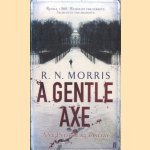 A Gentle Axe. A St Petersburg Mystery door R.N. Morris