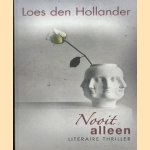 Maand van het Spannende Boek 2013: Nooit alleen door Loes den Hollander