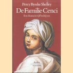 De familie Cenci. Een daram in vijf bedrijven *GESIGNEERD* door Percy Bysshe Shelley