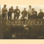 Dubbelfocus. Nederlandse opgravingsfoto s uit 1900-1940 door Leo Verhart